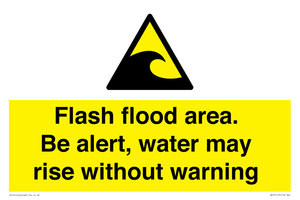 Flash flood area. Be alert, water may rise without warning